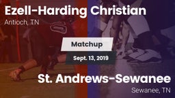 Matchup: Ezell-Harding vs. St. Andrews-Sewanee  2019