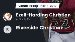 Recap: Ezell-Harding Christian  vs. Riverside Christian 2019