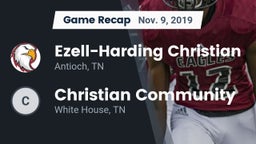 Recap: Ezell-Harding Christian  vs. Christian Community  2019