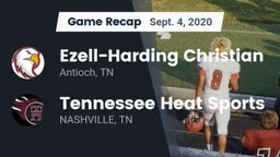 Recap: Ezell-Harding Christian  vs. Tennessee Heat Sports 2020