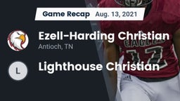 Recap: Ezell-Harding Christian  vs. Lighthouse Christian 2021