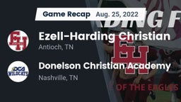 Recap: Ezell-Harding Christian  vs. Donelson Christian Academy  2022