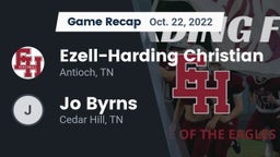 Recap: Ezell-Harding Christian  vs. Jo Byrns  2022