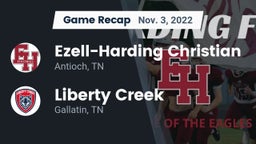 Recap: Ezell-Harding Christian  vs. Liberty Creek  2022