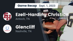 Recap: Ezell-Harding Christian  vs. Glencliff  2023