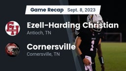 Recap: Ezell-Harding Christian  vs. Cornersville  2023