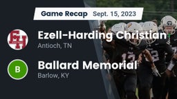Recap: Ezell-Harding Christian  vs. Ballard Memorial  2023