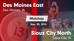 Matchup: Des Moines East vs. Sioux City North  2016