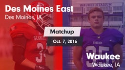Matchup: Des Moines East vs. Waukee  2016