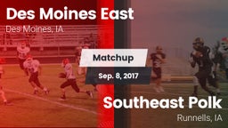 Matchup: Des Moines East vs. Southeast Polk  2017