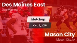 Matchup: Des Moines East vs. Mason City  2018