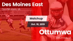 Matchup: Des Moines East vs. Ottumwa  2019