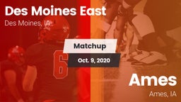 Matchup: Des Moines East vs. Ames  2020