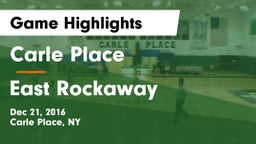 Carle Place  vs East Rockaway Game Highlights - Dec 21, 2016