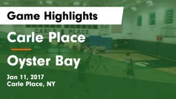 Carle Place  vs Oyster Bay Game Highlights - Jan 11, 2017