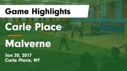 Carle Place  vs Malverne Game Highlights - Jan 20, 2017