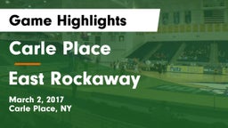 Carle Place  vs East Rockaway Game Highlights - March 2, 2017