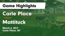 Carle Place  vs Mattituck Game Highlights - March 6, 2017