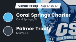 Recap: Coral Springs Charter  vs. Palmer Trinity  2017