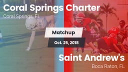 Matchup: Coral Springs vs. Saint Andrew's  2018