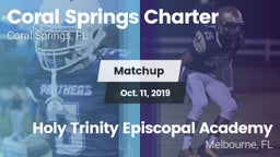 Matchup: Coral Springs vs. Holy Trinity Episcopal Academy 2019
