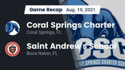 Recap: Coral Springs Charter  vs. Saint Andrew's School 2021