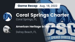 Recap: Coral Springs Charter  vs. American Heritage School of Boca/Delray 2022