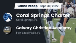 Recap: Coral Springs Charter  vs. Calvary Christian Academy 2022