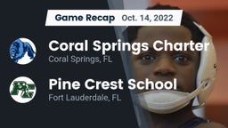 Recap: Coral Springs Charter  vs. Pine Crest School 2022
