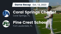 Recap: Coral Springs Charter  vs. Pine Crest School 2023