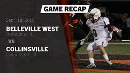 Recap: Belleville West  vs. Collinsville  2015