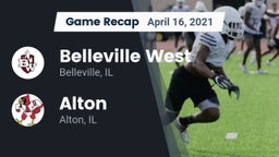 Recap: Belleville West  vs. Alton  2021