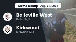 Recap: Belleville West  vs. Kirkwood  2021