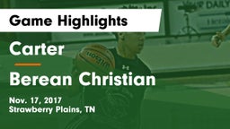 Carter  vs Berean Christian Game Highlights - Nov. 17, 2017