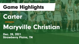 Carter  vs Maryville Christian Game Highlights - Dec. 28, 2021