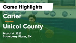 Carter  vs Unicoi County  Game Highlights - March 6, 2023