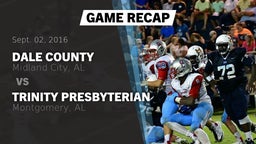 Recap: Dale County  vs. Trinity Presbyterian  2016