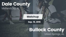 Matchup: Dale County High vs. Bullock County  2016