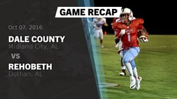 Recap: Dale County  vs. Rehobeth  2016