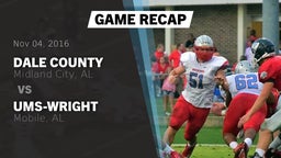 Recap: Dale County  vs. UMS-Wright  2016