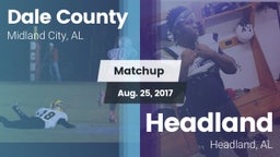 Matchup: Dale County High vs. Headland  2017