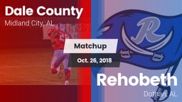 Matchup: Dale County High vs. Rehobeth  2018