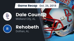 Recap: Dale County  vs. Rehobeth  2018
