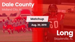 Matchup: Dale County High vs. Long  2019