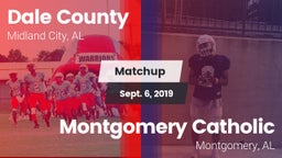 Matchup: Dale County High vs. Montgomery Catholic  2019