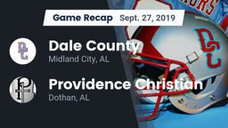 Recap: Dale County  vs. Providence Christian  2019