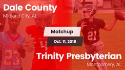 Matchup: Dale County High vs. Trinity Presbyterian  2019