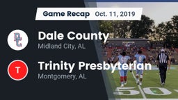 Recap: Dale County  vs. Trinity Presbyterian  2019
