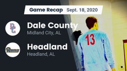 Recap: Dale County  vs. Headland  2020