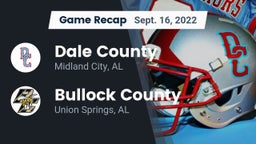 Recap: Dale County  vs. Bullock County  2022